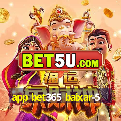 app bet365 baixar